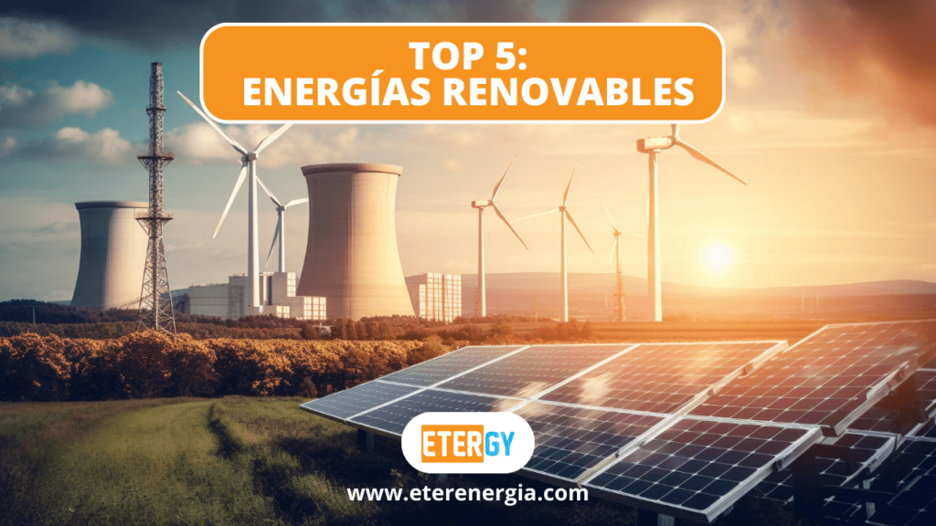 top 5 energías renovables